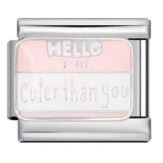 Italian Silver Charm – “Hello I’m Cuter Than You”