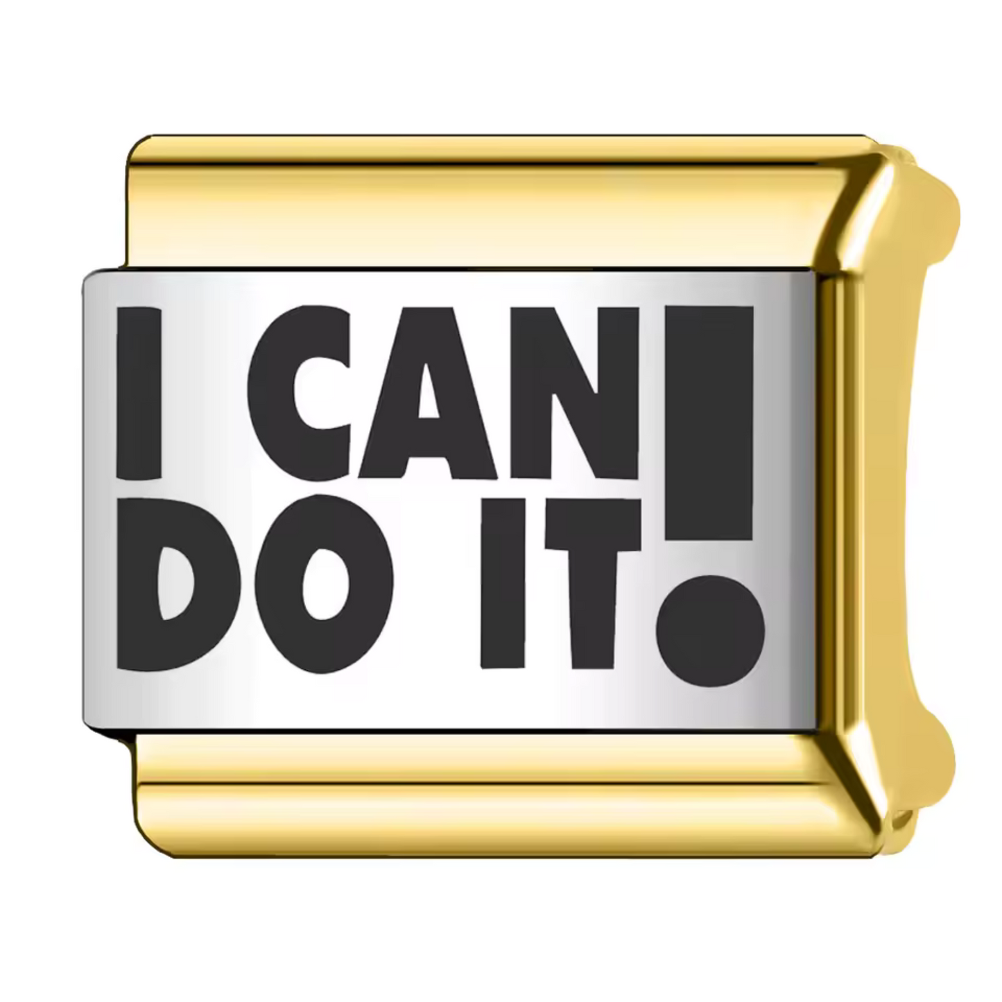 Silver and Gold Italian Charm – “I can do it!”